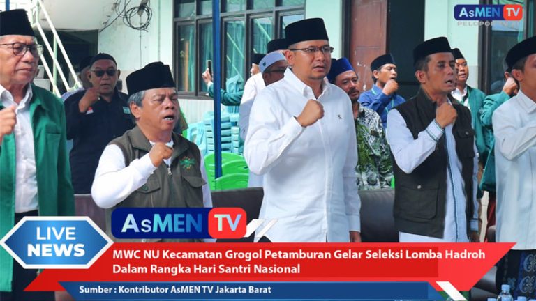 Sorotan: MWC NU Grogol Petamburan Gelar Seleksi Lomba Hadroh Peringati Hari Santri Nasional 2026 – Begini Penjelasannya